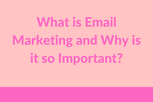 What is Email Marketing 