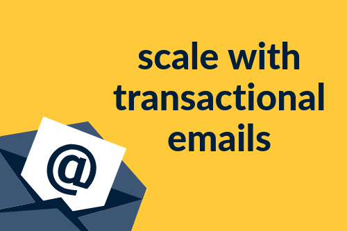 Scale eCommerce Sales with Transactional Emails